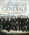 The Encyclopedia of Confederate Generals (The Definitive Guide to the 426 Leaders of the South's Rebellion) by Samuel W. Mitcham, 9781684512447