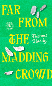 Far from the Madding Crowd - 9780553213317 by Thomas Hardy