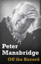 Off the Record - 9781982169602 by Peter Mansbridge, 9781982169602