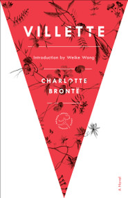 Villette - 9780375758508 by Charlotte Bronte, Weike Wang, 9780375758508