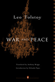 War and Peace ((Penguin Classics Deluxe Edition)) by Leo Tolstoy, Antony Briggs, Orlando Figes, 9780143039990