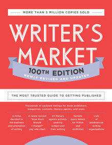 Writer's Market 100th Edition (The Most Trusted Guide to Getting Published) by Robert Lee Brewer, 9780593332030