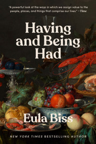 Having and Being Had - 9780525537465 by Eula Biss, 9780525537465
