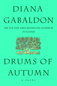Drums of Autumn - 9780385311403 by Diana Gabaldon, 9780385311403