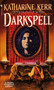 Darkspell by Katharine Kerr, 9780553568882