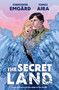 The Secret Land by Christofer Emgard, Tomas Aira, 9781506716596