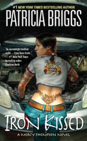 Iron Kissed by Patricia Briggs, 9780441015665