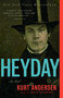 Heyday (A Novel) by Kurt Andersen, 9780812978469
