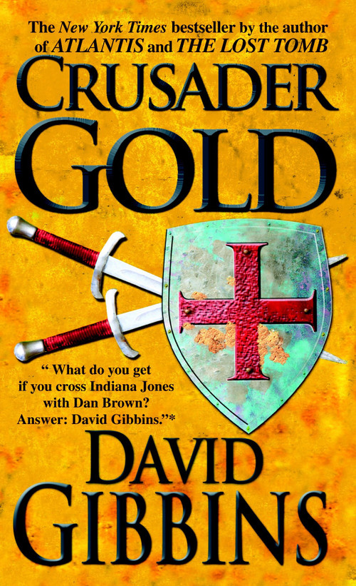 Crusader Gold by David Gibbins, 9780440243939