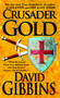 Crusader Gold by David Gibbins, 9780440243939