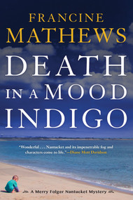 Death in a Mood Indigo by Francine Mathews, 9781616957544