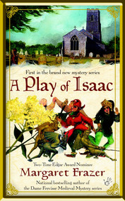 A Play of Isaac by Margaret Frazer, 9780425197516