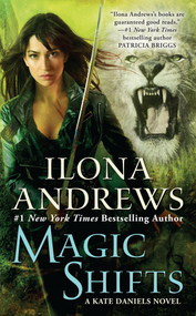 Magic Shifts by Ilona Andrews, 9780425270684