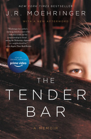 The Tender Bar (A Memoir) - 9780306828058 by J. R. Moehringer, 9780306828058