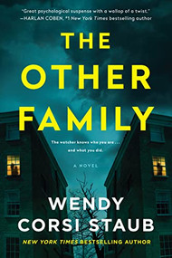 The Other Family (A Novel) - 9780063084605 by Wendy Corsi Staub, 9780063084605