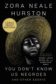 You Don't Know Us Negroes and Other Essays - 9780063211100 by Zora Neale Hurston, Henry Louis Gates, Jr., Genevieve West, 9780063211100