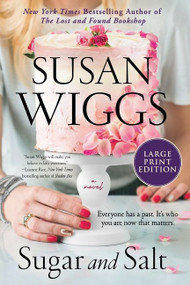 Sugar and Salt (A Novel) - 9780063211193 by Susan Wiggs, 9780063211193