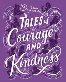 Tales of Courage and Kindness by Disney Books, 9781368077118