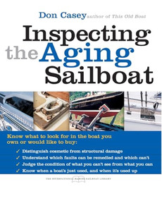 Inspecting the Aging Sailboat by Don Casey, 9780071445450