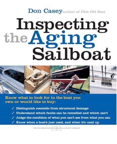 Inspecting the Aging Sailboat by Don Casey, 9780071445450