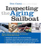 Inspecting the Aging Sailboat by Don Casey, 9780071445450