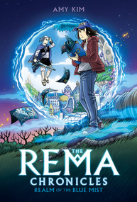Realm of the Blue Mist: A Graphic Novel (The Rema Chronicles #1) by Amy Kim, 9781338115154