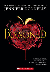 Poisoned - 9781338268508 by Jennifer Donnelly, 9781338268508