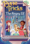 The Angry Elf: A Branches Book (Pixie Tricks #5) - 9781338627916 by Tracey West, Xavier Bonet, 9781338627916