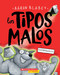 Los tipos malos en supermalos (The Bad Guys in Superbad) (Spanish Edition) by Aaron Blabey, 9781338798227
