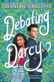 Debating Darcy by Sayantani DasGupta, 9781338797695
