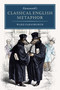 Farnsworth's Classical English Metaphor by Ward Farnsworth, 9781567925487