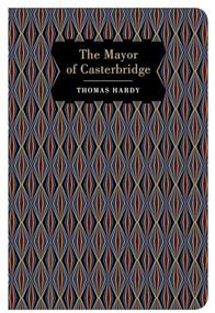 The Mayor of Casterbridge - 9781912714957 by Thomas Hardy, 9781912714957