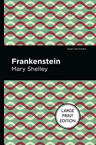 Frankenstein - 9781513221175 by Mary Shelley, Mint Editions, 9781513221175