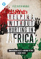 Helping Without Hurting in Africa (Facilitator Manual) by Jonny Kabiswa Kyazze, Anthony Sytsma, Brian Fikkert, 9781594527692