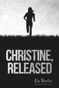 Christine, Released by Ea Burke, 9781947041271
