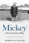 Mickey (The Giveaway Boy) by Barbara Lockwood, Robert Shafer, 9781947041318