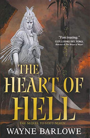 The Heart of Hell - 9781250823403 by Wayne Barlowe, 9781250823403