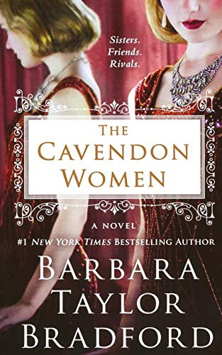 The Cavendon Women (A Novel) by Barbara Taylor Bradford, 9781250827623
