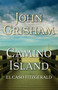 Camino Island. (El caso Fitzgerald) Spanish Edition by John Grisham, 9781644734650