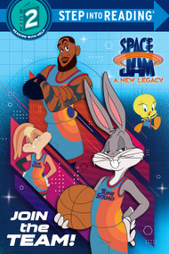 Join the Team! (Space Jam: A New Legacy) by Random House, Random House, 9780593382332