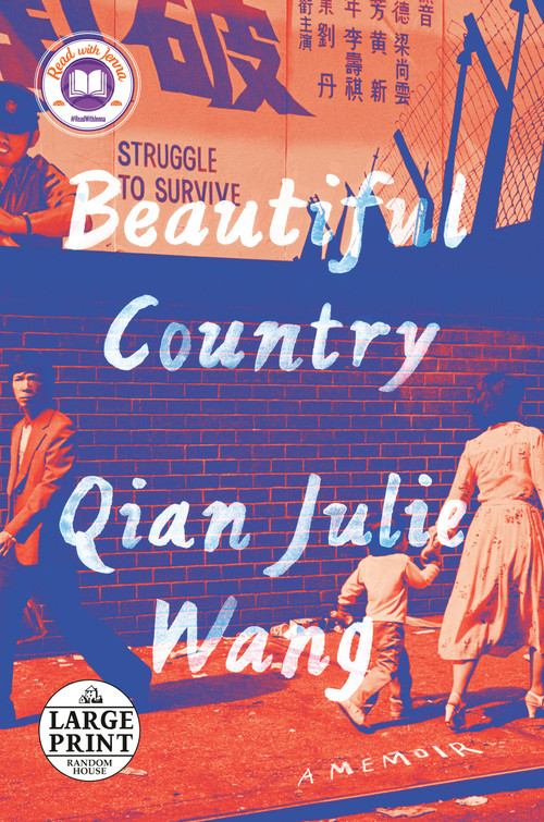 Beautiful Country (A Memoir) - 9780593460016 by Qian Julie Wang, 9780593460016