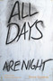 All Days Are Night (A Novel) by Peter Stamm, Michael Hofmann, 9781590518908