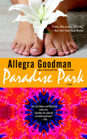 Paradise Park (A Novel) by Allegra Goodman, 9780385334181