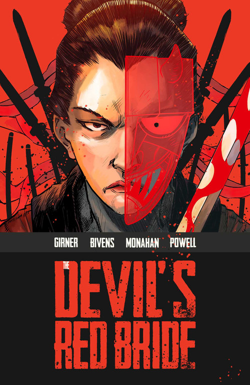 The Devil's Red Bride (The Complete Series) by Sebastian Girner, John Bivens, Iris Monahan, Jeff Powell, Adrian F. Wassel, 9781939424839
