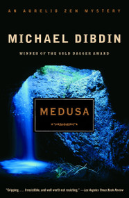 Medusa (A Novel) by Michael Dibdin, 9781400076086