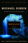 Medusa (A Novel) by Michael Dibdin, 9781400076086