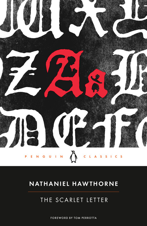 The Scarlet Letter - 9780143107668 by Nathaniel Hawthorne, Robert Milder, Tom Perrotta, Thomas E. Connolly, 9780143107668
