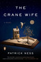 The Crane Wife - 9780143126171 by Patrick Ness, 9780143126171