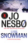 The Snowman (A Detective Hole Novel (7)) by Jo Nesbo, Don Bartlett, 9780307742995