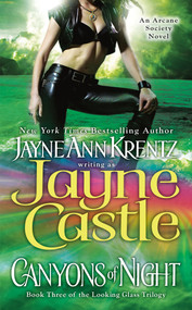Canyons of Night (Book Three of the Looking Glass Trilogy) by Jayne Castle, 9780515149883